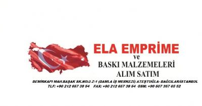 ELA EMPRİME BASKI VE BASKI MALZEMELER ALIM SATIM - 