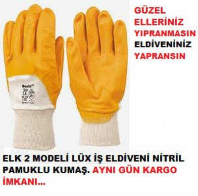 ZKANLAR MAK TC LTD T - BEYBI ELDIVEN<br>
EL 350<br>
EL K1<br>
EL K2<br>
<br>
COSSO ELDIVEN<br>
NITRIL ELDIVEN<br>
PA