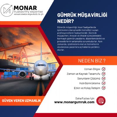 MONAR GÜMRÜK MÜŞAVİRLİĞİ LTD. ŞTİ. - 