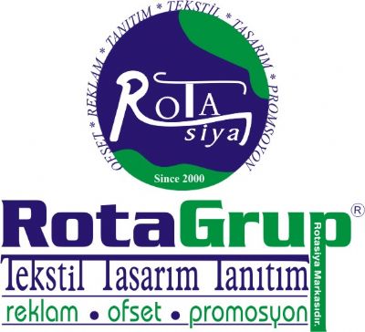 ROTA GRUP REKLAM,TEKSTiL,PROMOSYON,MATBAA HiZT - 