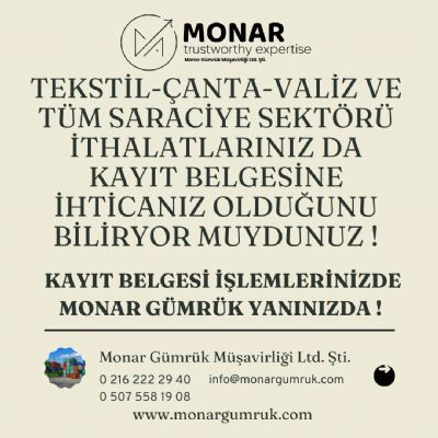 MONAR GÜMRÜK MÜŞAVİRLİĞİ LTD. ŞTİ. - 