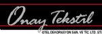 38419 - ONAY TEKSTiL OTEL DEKORASYON SAN. TiC.LTD. �Ti