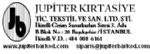 Jupiter Krtasiye Tic. Teks. ve San. Ltd. ti.