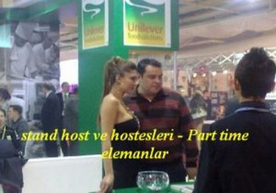 Stand Host ve Hostesleri, Part time elemanlar