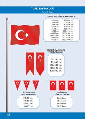 yelken  bayrak , g�nder bayrak , makam bayra�� , s�sleme bayrak , masa bayra�� , benzinlik tipi bayrak , t�rk bayrak , �lke bayraklar�