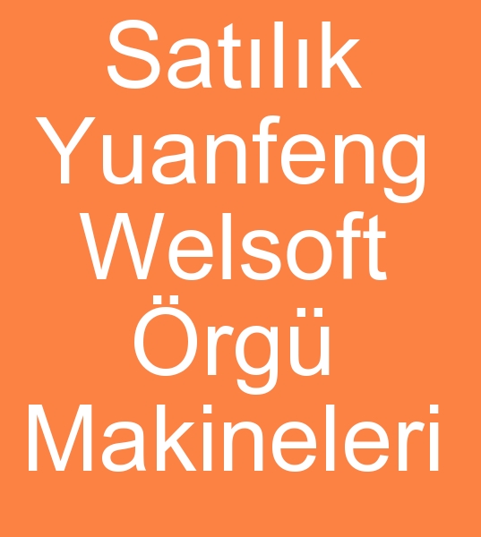 Welsoft knitting machine for sale, Yuanfeng Welsoft knitting machine for sale,