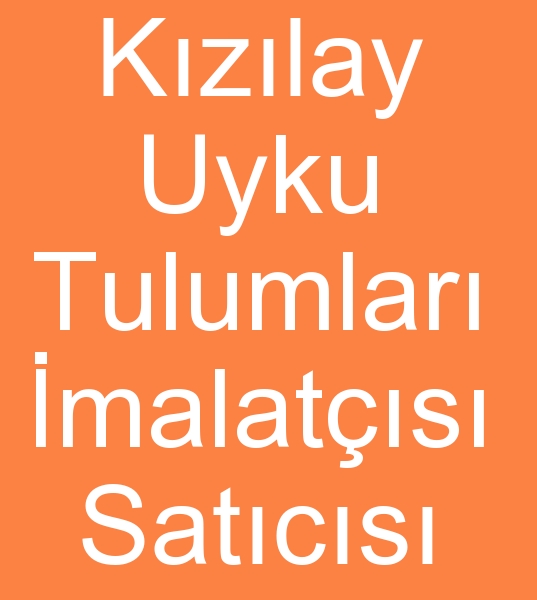 Kzlay uyku tulumu reticisi, Kzl ay uyku tulumlar satcs