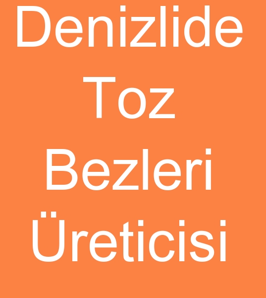 Denizlide  toz bezi toptanc�s�, Denizlide toz bezleri toptanc�s�,