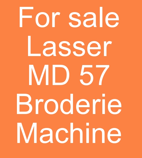 For sale Lasser MD 57 Broderie machine, Used Lasser Broderie machine, 