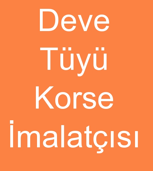 Deve ty korse imalats, Deve ty korse reticileri, Deve ty korse toptancs