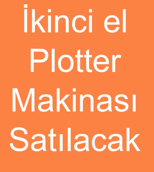 �kinci el plotter �izim makinas� satanlar, �kinci el plotter �izim makinalar� satanlar
