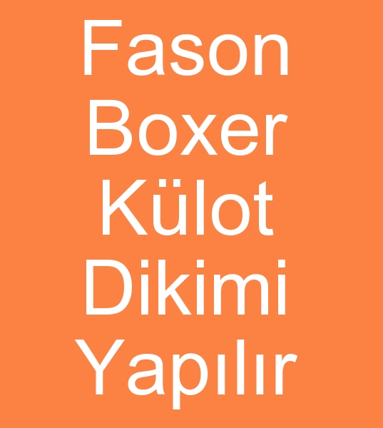  istanbul Fason boxer dikimcisi, baclar Fason boxer diki atlyesi, gneli Fason boxer ort diki atlyesi,