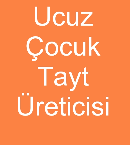 ok ucuz tayt imalats, ocuk ucuz tayt satcs, ocuk ucuz tayt toptancs,