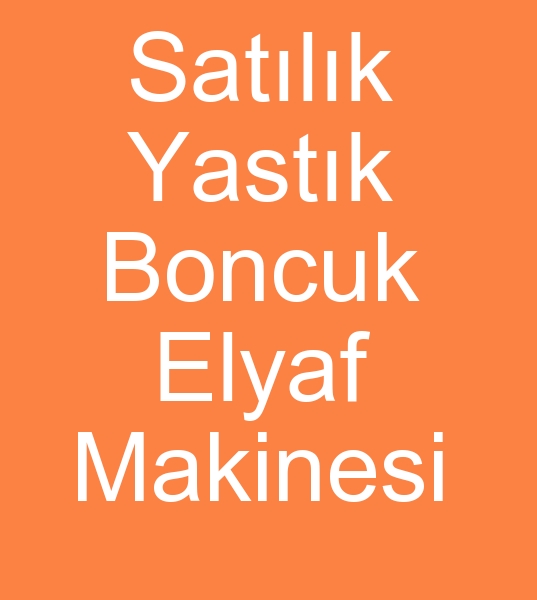 Yastk dolum makinas, Yastk dolum makinalar, Yastk dolum makineleri,