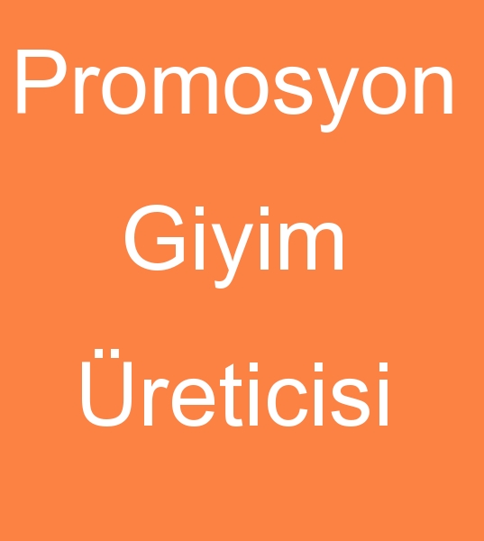 Promosyon giyim reticisi, Promosyon tekstilleri reticisi