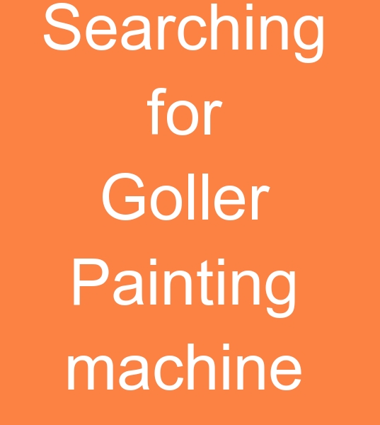 Goller Painting machine, Goller Painting machines, Goller Steam Painting machine  