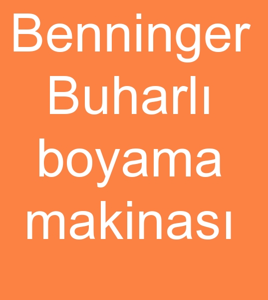 Benninger Buharl boyama makinas, Benninger boyama makinas