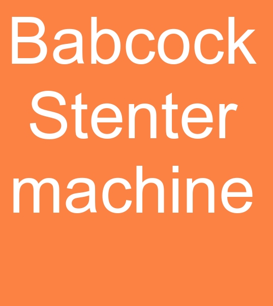 200 cm Babcock Stenter machine, 200 cm Babcock Stenter machines, hot oil Stenter machine