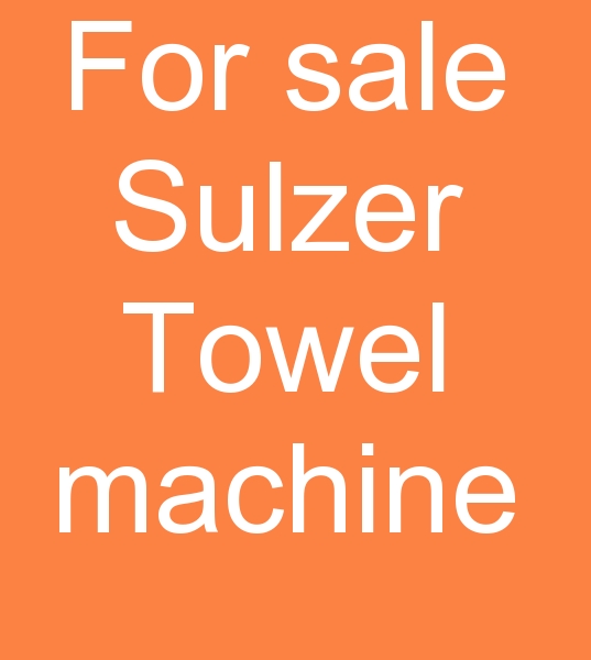 , for sale Sulzer Towel machine, for sale Sulzer Towel Weaving machines,