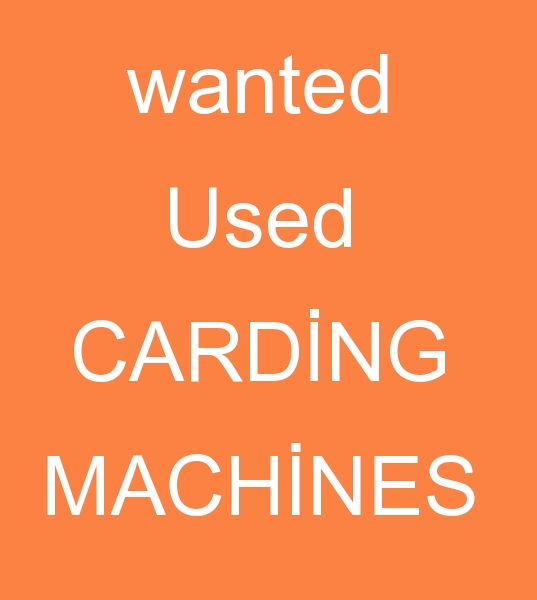 wanted used CARDNG MACHNES, second hand CARDNG MACHNES,  wanted CARDNG MACHNES, 