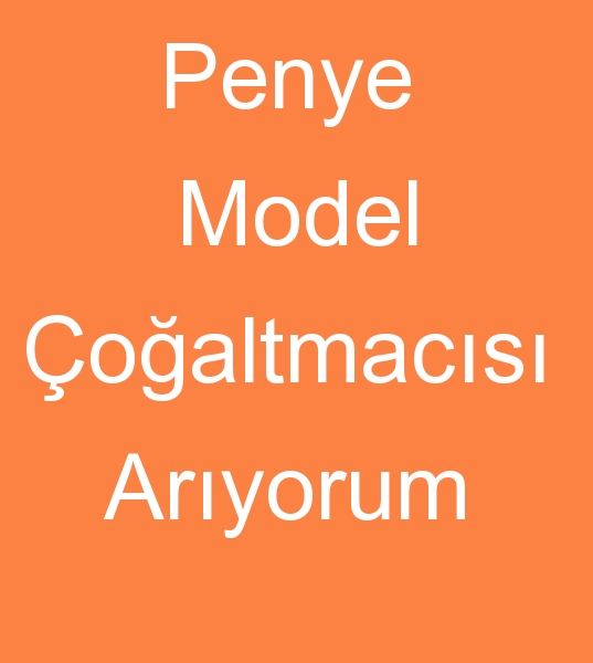 Penye model oaltma atlyesi,  Penye Modelhanesi aryorum