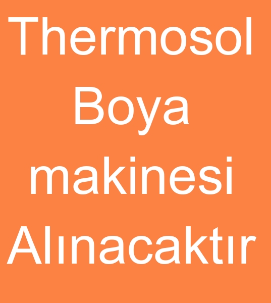  Thermosol Boya makinesi, Thermosol Boya makineleri, Thermosol Boya makinalar