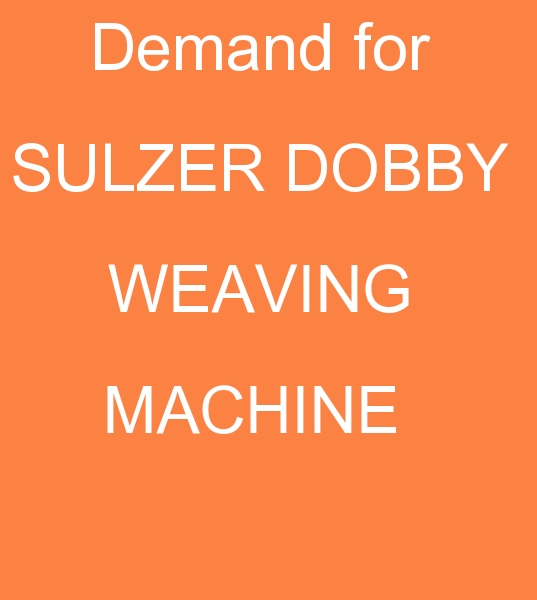 Sulzer Weaving machine, Sulzer Dobby Weaving machines, Sulzer Dobby Projectile p7100 Loom