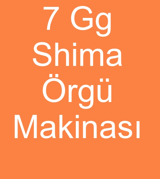 7 Gg Shima rg makinas, 7 Gg Shima dokumas makinas,