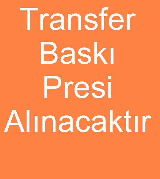 Transfer bask presi, Transfer bask presleri, transfer bask makinas
