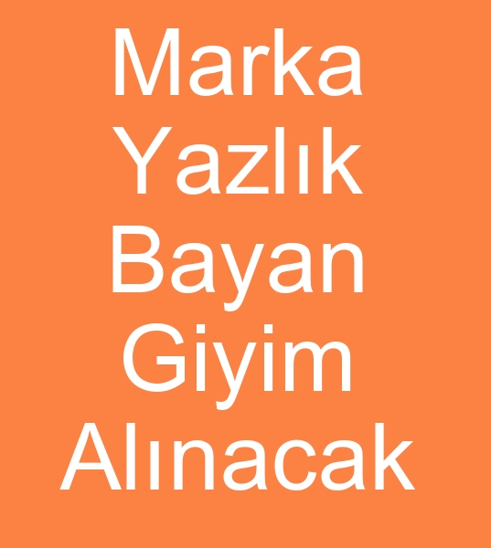 Yazlk marka stok giyim alcs, Marka yazlk bayan giyim alcs