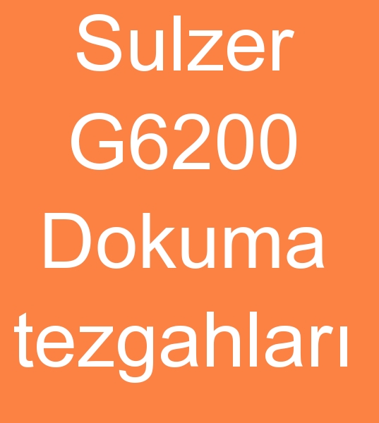Sulzer G6200 Dokuma tezgahlar