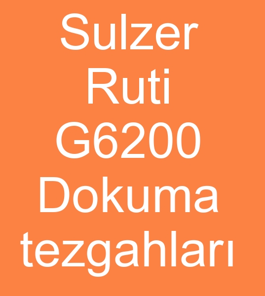 Sulzer Ruti G6200 Dokuma tezgah, Sulzer Ruti G6200 Dokuma tezgahlar, 