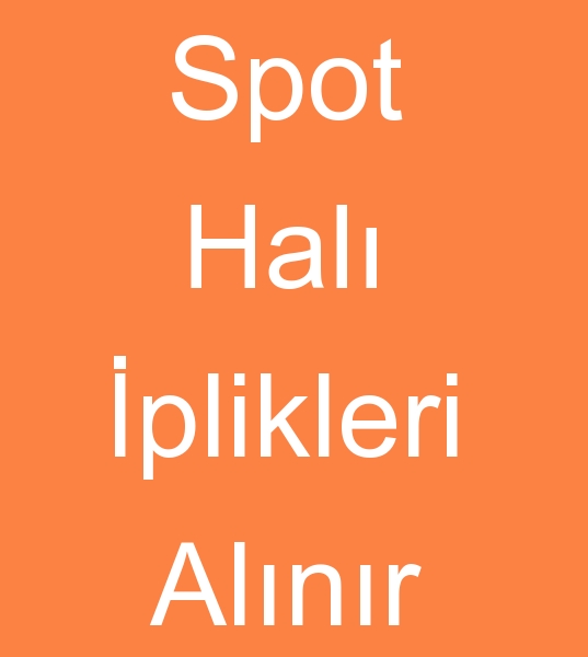  Spot hal iplikleri alanlar, Parti mal polyester iplik alanlar,  Stok hal iplikleri alanlar,