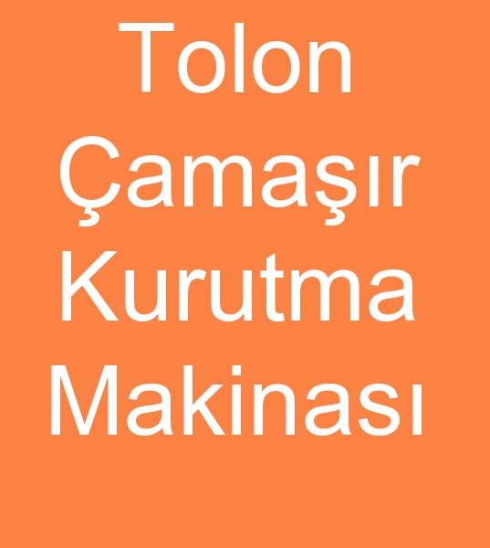 Tolon amar kurutma makinas, Tolon amar kurutma makinesi