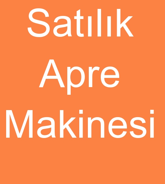 Satlk apre makinas, Satlk apre makinesi, Satlk apre makinalar,