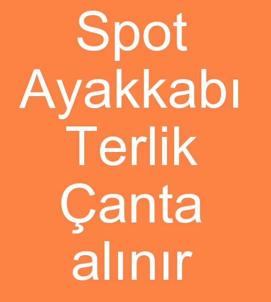 Spot ayakkab alcs, Stok terlik alcs, Stok anta arayanlar