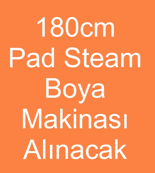 180cm Pad Steam boyama Makinas, 180 cm Pad Steam boyama Makineleri,
