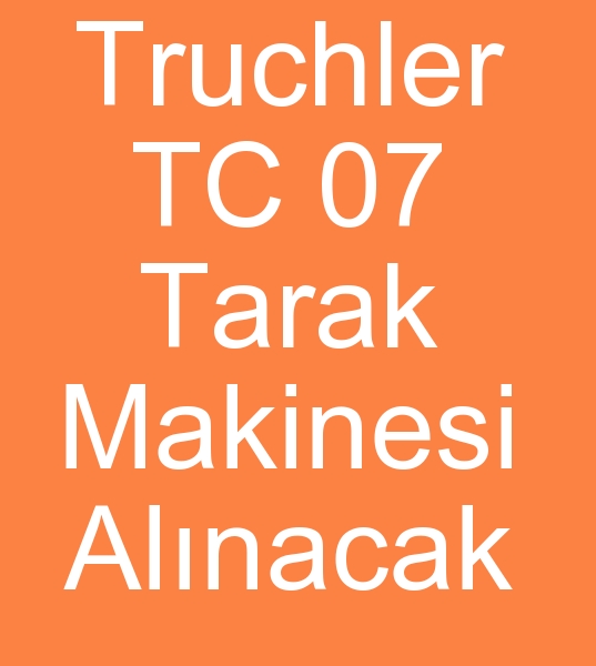 Truchler TC 07 Tarak makinesi,  Truchler TC 07 Tarak makinas,