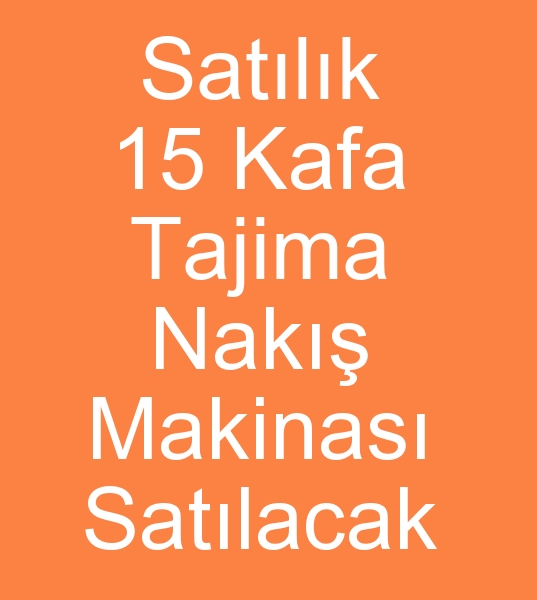  Satlk 15 kafa tajima nak makinas, Satlk 15 kafa tajima nak makinesi, Satlk 15 kafa tajima nak makinalar,