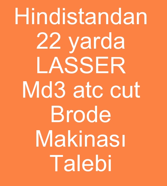 22 yarda LASSER Md3 atc cut brode makinas, 22 yarda LASSER Md3 atc cut brode makinesi,
