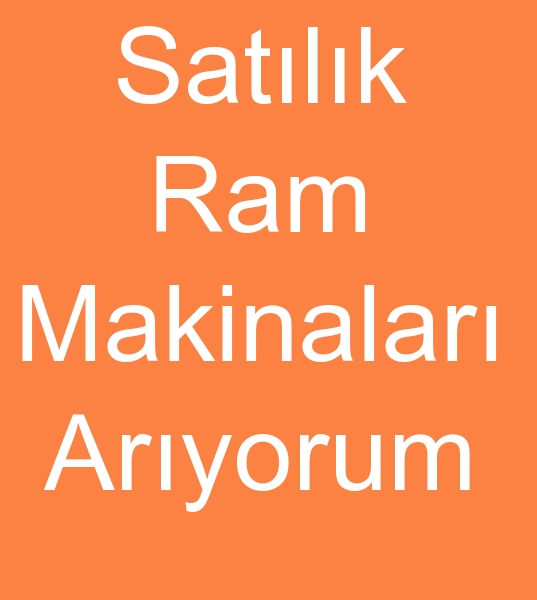 Satlk ram makineleri alcs, Satlk ram makinalar arayanlar