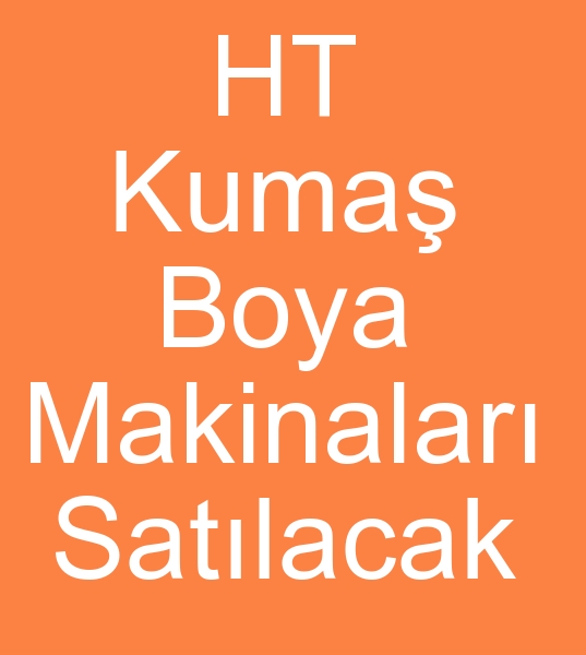 Satlk ht boya makinas, kinci el ht boya makinesi, Satlk tekstil boya makinalar