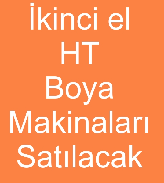 kinci el tekstil boyahane makinalar, Satlk tekstil boyahane makineleri