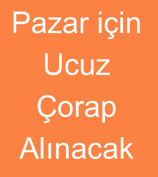 Pazar ii ucuz orap, hra fazlas orap, Parti mal orap