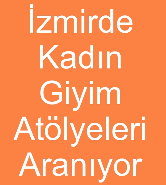 zmir ve yakn civarda hracata KADIN DI GYM FASON DK ATLYELER ARANIYOR<br><br>Kadn d giyim ihracats firmamz iin Kadn d giyim Fason dikim atlyeleri aryoruz<br><br>zmir ve civarnda 15 - 25 Makinal Fason kadn giyim atlyeleri aryoruz<br>Kesilmi kadn d giyim fason diki atlyeleri aryoruz<br><br><br>zmirde Kadn giyim fason ii verenler, zmirde Kadn giyim fason atlyesi arayanlar, zmirde fason atlye arayanlar, zmirde Kadn giyim fason diki ii verenler, zmirde Kadn giyim fason diki atlyesi arayanlar, zmirde fason dikim atlyesi arayanlar, zmirde Kadn giyim diki ii verenler, zmirde Kadn giyim atlyesi arayanlar, mirde fason atlye arayanlar,