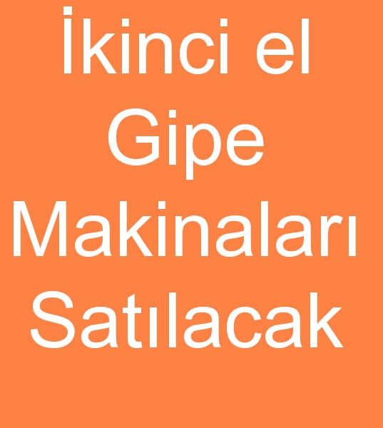 Sahibinden gipe makineleri, kinci el gipe makineleri, Satlk gipe makinas, kinci el gipe makinesi