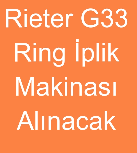 Rieter G33 Ring iplik makinalar alcs, Rieter G33 Ring iplik makinas arayanlar,