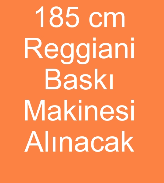   185 cm Regiani bask makinesi,  185 cm Regiani Rotasyon kuma bask makinas,   185 cm Regiani kuma bask makinesi