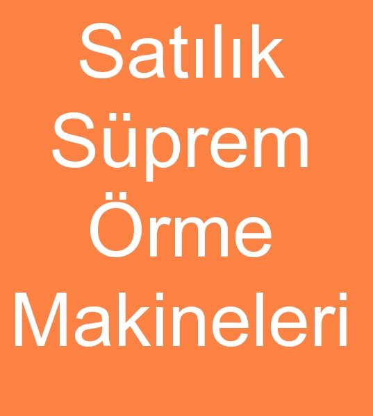 Satlk sprem rme makineleri, Satlk sprem rme makinas, Satlk sprem rme makinesi