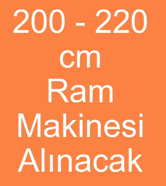 200 cm Ram makinalar alcs, 220 cm Ram makinesi alcs